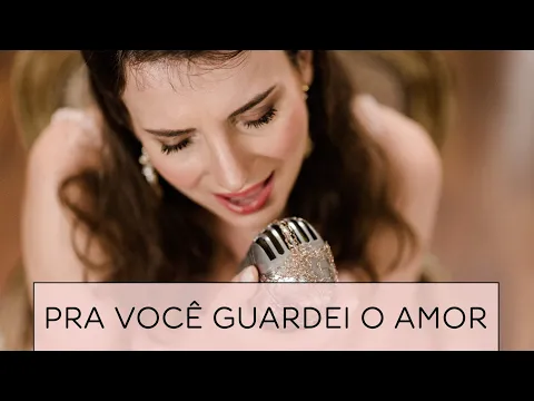 Download MP3 Pra você guardei o amor (Nando Reis) por Lorenza Pozza