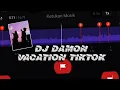 Download Lagu STORY WA 30 DETIK🎶🎧 BEAT VN✨ || DJ DAMON VACATION TIKTOK🔥