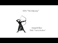 2026 "The Odyssey" ,  The Bow (SFX, Sound Effect)