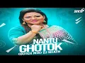 Download Lagu Nantu Ghotok (Dutch Mix) DJ Sifath || Momtaz