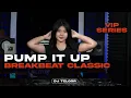 Download Lagu BREAKBEAT DJ PUMP IT UP DJ TELOOR  REMIX STADIUM