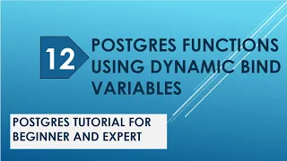 postgres functions tutorial dynamic bind variables performance tuning postgresql tutorial