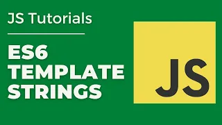 Javascript ES6 Template Strings