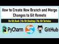 How to Create a New Branch on Github using Pycharm