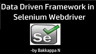 Data Driven Framework in Selenium WebDriver