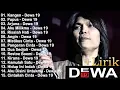 Download Lagu Lagu Terbaik DEWA 19 Indonesia Terbaik \u0026 Terpopuler Tahun 2000an || Kangen, Pupus, Arjuna