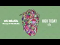 Lagu Wiz Khalifa - High Today feat. Logic [Official Audio]