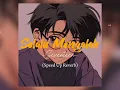 Download Lagu Selalu Mengalah - Seventeen (Speed Up + Reverb)