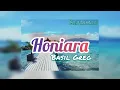 Download Lagu Honiara - Basil Greg 🌴🌊🏝️ (YOSEP REMiXTAPE)