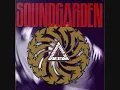 Soundgarden - Slaves and Bulldozers [Studio Version]