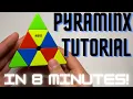 How to Solve a Pyraminx in 8 Minutes Beginner Layer by Layer 4K