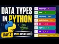 Python Data Types Explained in 60 Seconds Day 4 of 100 Days of Code