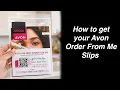 How to sign up for your Avon Order from me slips
