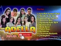 OM ADELLA *Satu Hati Sampai Mati* full album