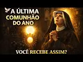 Lagu O Segredo Espiritual da ÚLTIMA COMUNHÃO DO ANO — Santa Faustina Revelou