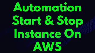How to Start Stop Instances Using Lambda Function Cloudwatch AWS
