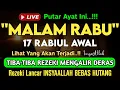 Download Lagu Putar Ayat ini Di Bulan Rabiul Awal. Segala Hajad Dikabulkan, Rezeki Mengalir Deras, Aamiin