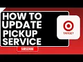 How to Change to Store Pickup on Target in 2026 Easy Order Update Guide
