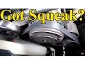 How to Fix a Squeaky Belt figure out where the squeak is coming from