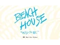 Download Lagu Beach House - Used To Be