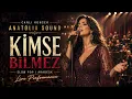 Kimse Bilmez Canli Arabesk Performans Anatolia Sound Music 2026