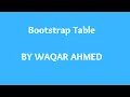 Bootstrap Table Bootstrap tutorials for beginners in Waqar Ahmed