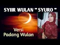 Download Lagu SYIIR WULAN SURO || 12 AMALAN BULAN MUHARRAM