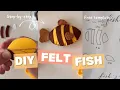 How to Make a Felt Fish Step-by-Step Free Template Tiny Felt Friends