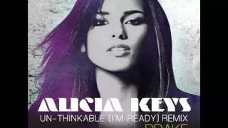 Download Alicia Keys - Un-Thinkable (I'm Ready) Remix feat. Drake MP3