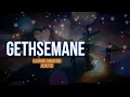 Download Lagu Gethsemane Minus One/Karaoke | Claire Ryan Crosby Arrangement | Acoustic