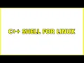 c shell for linux 2 Solutions