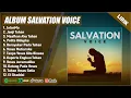 Download Lagu JALANMU - SALVATION VOICE FULL ALBUM TERBAIK (LIRIK) JANJI TUHAN || LAGU KRISTEN ROHANI TERBARU 2025
