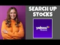How To Search Up Stocks On Yahoo Finance Step By Step Guide - Yahoo Finance Tutorial