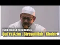 Download Lagu QUL YA ADZIM | BIROSULILLAH | HKOBIRI HABIB ABDULLAH BIN ALI AL ATHOS | IRBAMA HMM