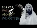 Lagu Dua For Stress, Worry And Anxiety The Prophet Made