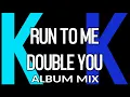 Download Lagu DEMO KaraoKe • Run To Me • Double You
