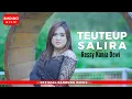 Download Lagu TEUTEUP SALIRA - RESSY KANIA DEWI [Official BM]