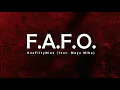 F.A.F.O. (feat. Maya Miko) - lyric video