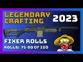 Fallout 76 - 100 Fixer Rolls in 2023