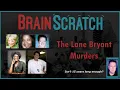 The Lane Bryant Murders - Tinley Park IL Brainscratch