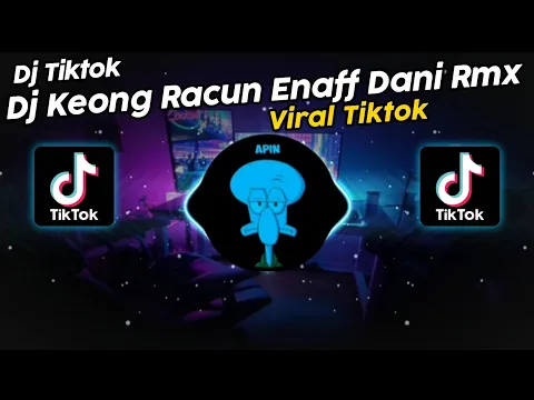 Download MP3 DJ KEONG RACUN ENAFF BY DANI RMX FT SEPTI BLOODS VIRAL TIK TOK TERBARU 2024!!