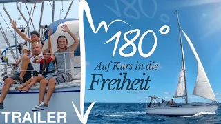 180° – Auf Kurs in die Freiheit | Filmtrailer