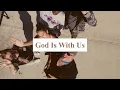 God Is With Us   The Afters   Global Jesus Christ Worship x264