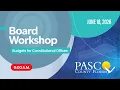 Pasco Board of County Commissioners - Budget Workshop 6 18 26