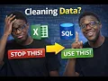 Stop Cleaning Data in Excel Use SQL Instead String Functions Guide