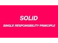 Single Responsibility Principle SOLID A single reason to change Code Walks 006