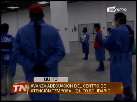 Avanza adecuación del centro de atención temporal Quito Solidario