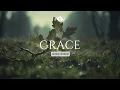 GRACE - Soaking worship instrumental | Prayer and Devotional