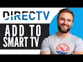 How To Get DirecTV Streaming App on a Smart TV - Full Guide 2025
