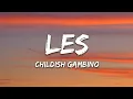 Childish Gambino - LES